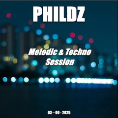 Melodic & Techno Session 03-09-2025