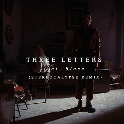 Agoria ft Blasé - 3 Letters (Stereocalypse Remix)