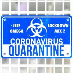 Lockdown Mix 2