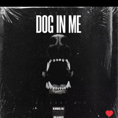 Dog In Me (punched Version