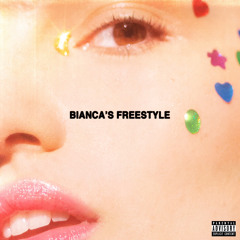 Bianca’s Freestyle (prod. livewre)