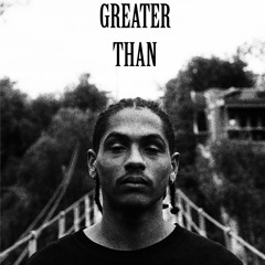 Greater Than (prod. rapsody3000)