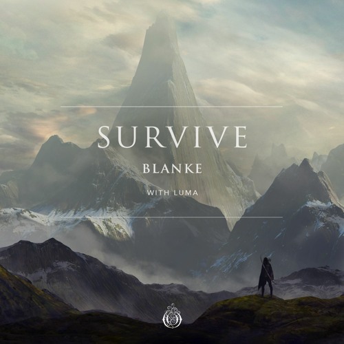 Blanke - Survive (with Luma)