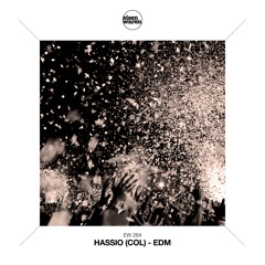 EW 264 Hassio (COL) - EDM (Extended Mix) Snippet