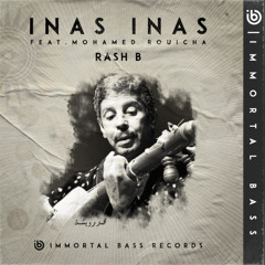 Inas Inas Ft Mohamed Rouicha