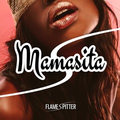 Mamasita ft Mr. Shammi  (🔥UPTEMPO🔥)