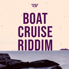 Boat Cruise Riddim Mix (Mical Teja, Lexxi, Destra Garcia & Patrice Roberts)(Soca 2022)