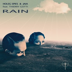 HOLEG SPIES & JAIA - Rain