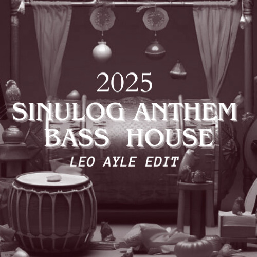 SINULOG ANTHEM INTRO (LEO AYLE EDIT)