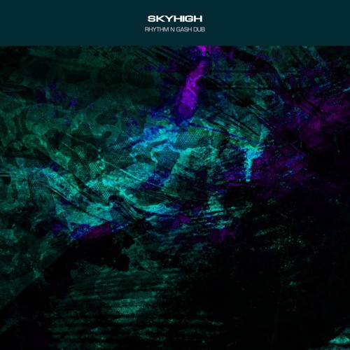 Rhythm N Gash (SKYHIGH Dub) (3k FREE DL)
