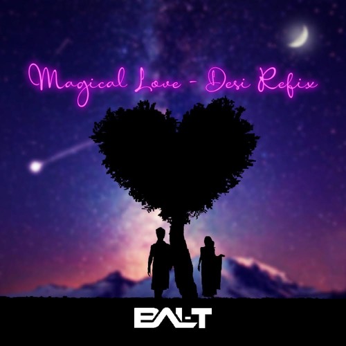 Magical Love Desi Refix