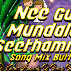 NEE GUDI MUNDALA SEETHAMMA BUTTO MIX BY DJ KUMAR AREPALLY DJ BUNNY BALAMPALLY DJ KRISHNA