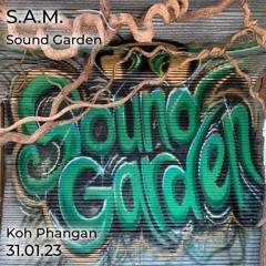 S.A.M. - Live @ Sound Garden 31.01.23 (Koh Phangan, Thailand)