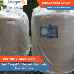 DISKON!  WA 0812 - 9627 - 2689 Jual Tangki Air Penguin Marunda Jakarta Utara