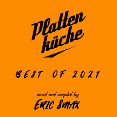 Plattenküche - Best of 2021