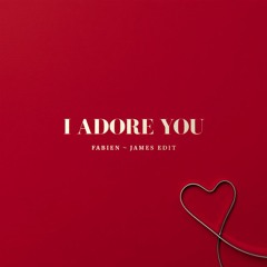 I Adore You (feat. Daecolm) - Hugel, Topic, Arash (FABIEN x James Edit)
