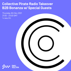 Collective Pirate Radio Takeover 04TH NOV 2021