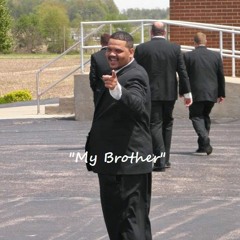 My Brother