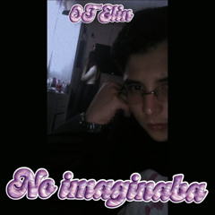 No Imaginaba