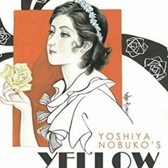 (PDF) Download Yellow Rose BY : Nobuko Yoshiya