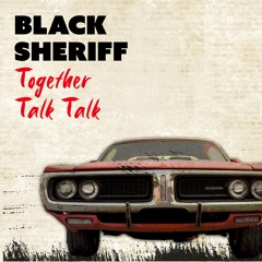 Black Sheriff -Together
