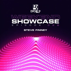 [D9WS026] Droid9 Weekend Showcase 026 - Steve Finney