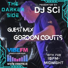 Coutts Guestmix- The Darker Side With DJ SCI (18/02/23)