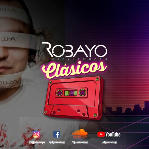 LIVE SET CLASICOS 01 - ROBAYO DJ