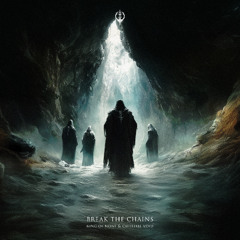 Break The Chains [Exuvium Records]