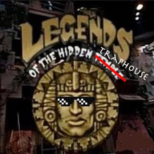 Legends Of The Hidden Traphouse