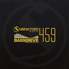 Subfactory Radio #459