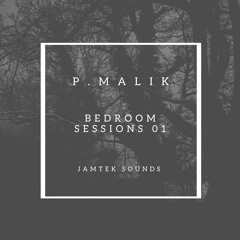 Malik - Bedroom Sessions 01