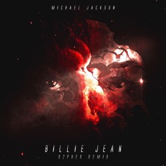 Michael Jackson - Billie Jean (Ozpher Dubstep Remix) | Free Download!