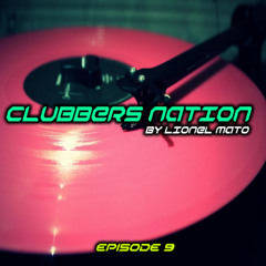 Clubbers Nation Episode 9