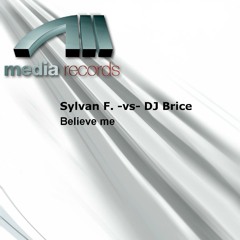 Believe Me (Water & Soap Radio Mix)