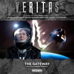 Veritas, Volume 2, Episode 3: The Gateway