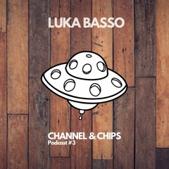ChipCast #03 by Luka Basso