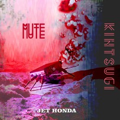 Kintsugi - Ep Mute (0b)
