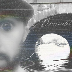 Disconnected