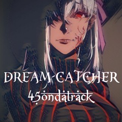 Dream Catcher
