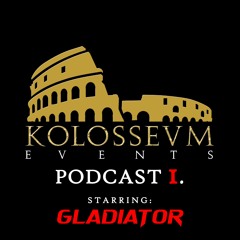 GLADIATOR Kolossevm Podcast 1. (Recorded Live @ Loco Club 10.05.25)