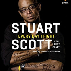 [Access] EBOOK ✓ Every Day I Fight: Making a Difference, Kicking Cancer's Ass by  Stu