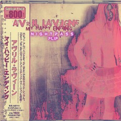 Avril Lavigne - My Happy Ending (nightpass flip)