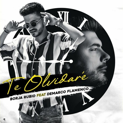 Borja Rubio, Demarco Flamenco - Te Olvidaré (Sergio Arques Edit 2020)COPY
