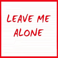 Ceferino Toni X Puchu Depp - Leave Me Alone