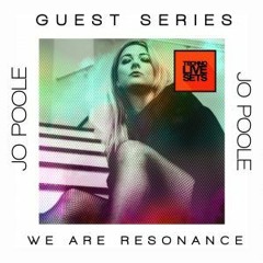 Jo Poole - We Are Resonance Guest Series #139
