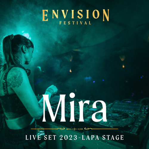 Mira | Live set at Envision 2023 | Lapa Stage