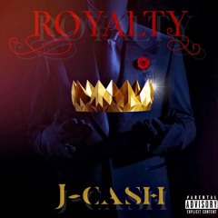 J-CASH - ROYALTY (Prod. Dizza)