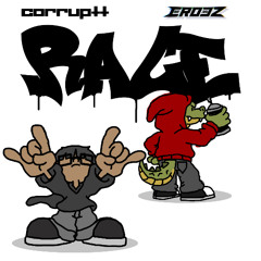 corruptt x crocz - rage