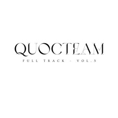 NST- Full Track QuocTeam 5